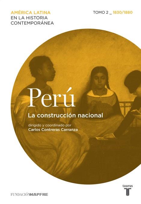 PERU 2 LA CONSTRUCCIÓN NACIONAL | 9788430608409 | AA. VV. | Llibreria Online de Vilafranca del Penedès | Comprar llibres en català