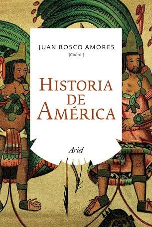 HISTORIA DE AMÉRICA | 9788434405684 | AMORES CARREDANO, JUAN B | Llibreria Online de Vilafranca del Penedès | Comprar llibres en català