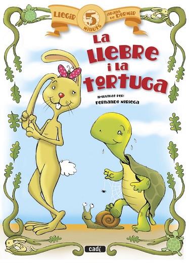LA LLEBRE I LA TORTUGA | 9788447441020 | PEINADOR, ÁNGELES | Llibreria L'Odissea - Libreria Online de Vilafranca del Penedès - Comprar libros