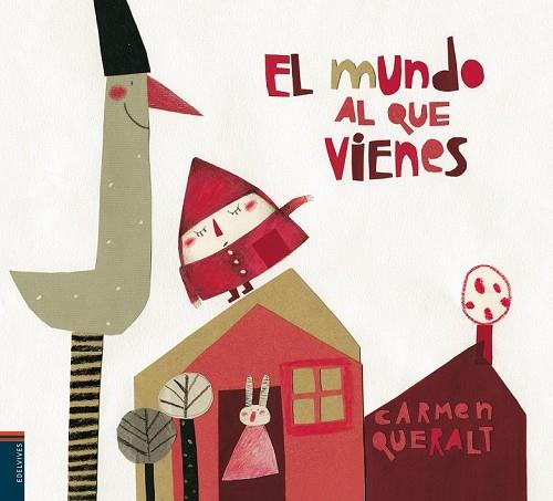 EL MUNDO AL QUE VIENES | 9788426370556 | QUERALT, CARME | Llibreria Online de Vilafranca del Penedès | Comprar llibres en català