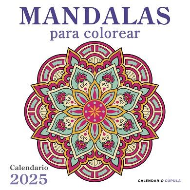 CALENDARIO MANDALAS 2025 | 9788448041687 | VV. AA | Llibreria Online de Vilafranca del Penedès | Comprar llibres en català