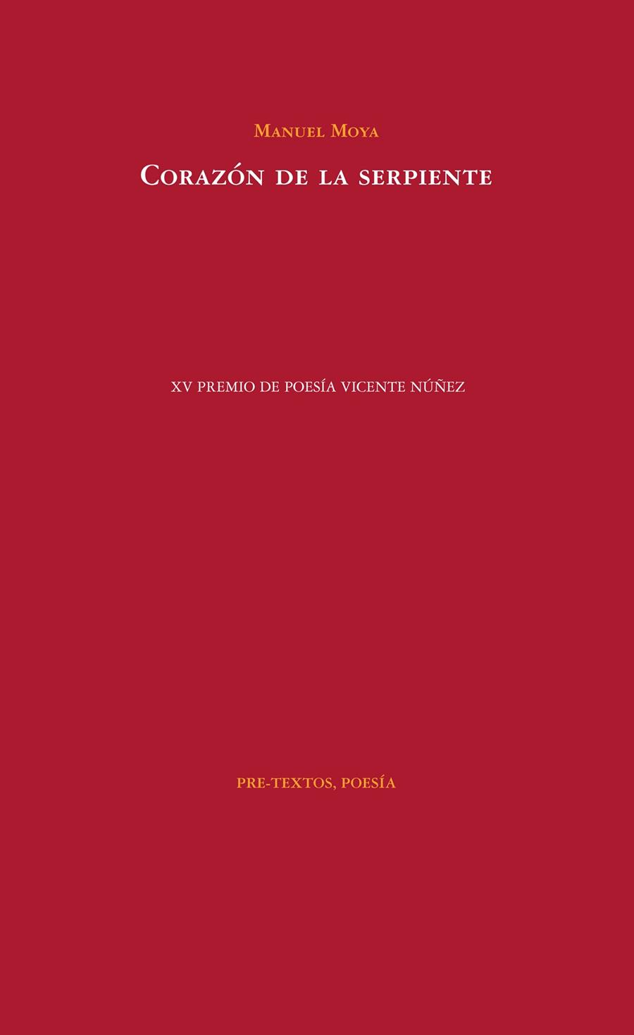 CORAZÓN DE LA SERPIENTE | 9788494578854 | MOYA, MANUEL | Llibreria Online de Vilafranca del Penedès | Comprar llibres en català