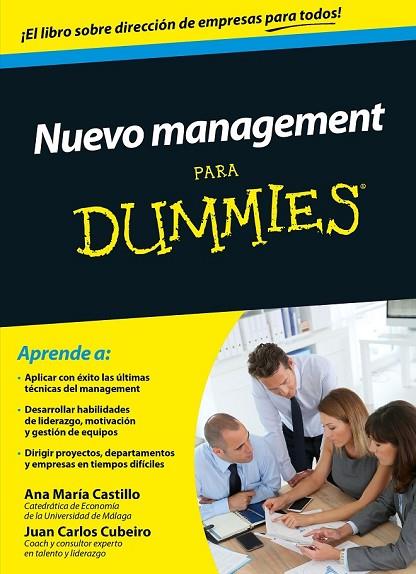 NUEVO MANAGEMENT PARA DUMMIES | 9788432902482 | JUAN CARLOS CUBEIRO/ANA MARÍA CASTILLO CLAVERO | Llibreria Online de Vilafranca del Penedès | Comprar llibres en català