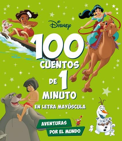 100 CUENTOS DE 1 MINUTO EN LETRA MAYUSCULA AVENTURAS POR EL MUNDO | 9788418940958 | DISNEY | Llibreria Online de Vilafranca del Penedès | Comprar llibres en català