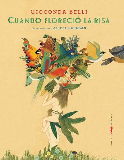 CUANDO FLORECIÓ LA RISA | 9788494570919 | BELLI, GIOCONDA | Llibreria L'Odissea - Libreria Online de Vilafranca del Penedès - Comprar libros