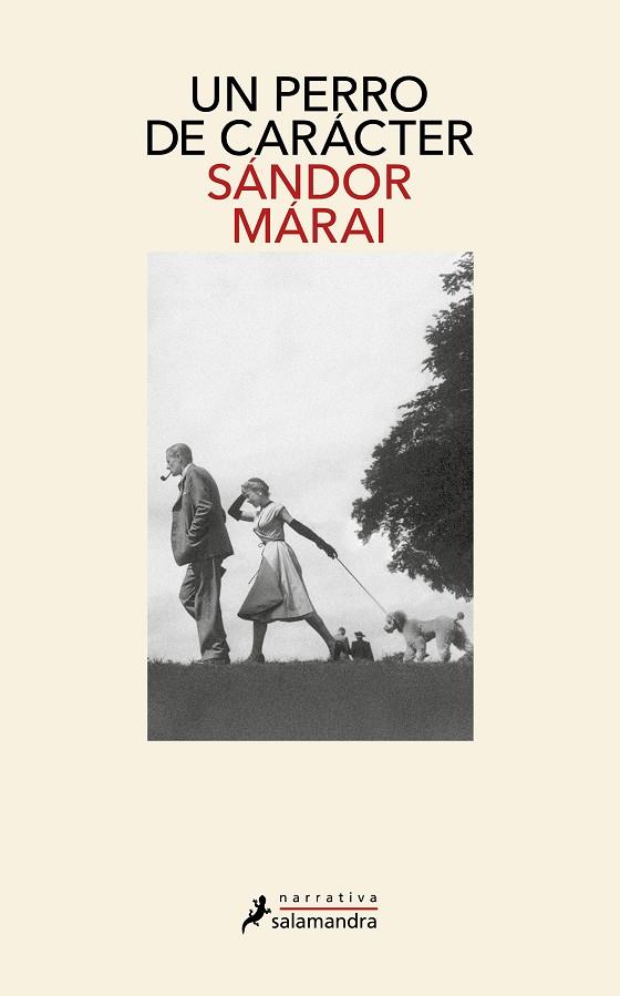 UN PERRO DE CARÁCTER | 9788419456816 | MÁRAI, SÁNDOR | Llibreria Online de Vilafranca del Penedès | Comprar llibres en català