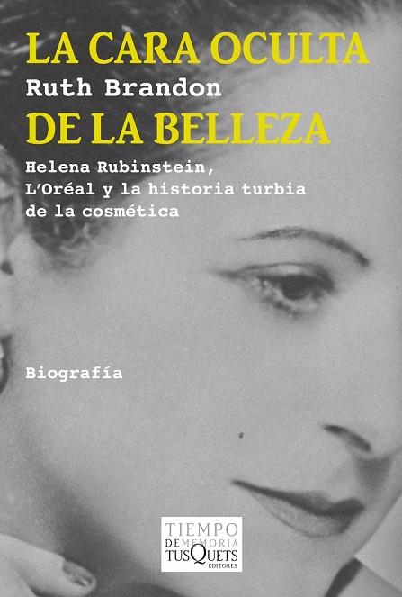 LA CARA OCULTA DE LA BELLEZA | 9788483834503 |  BRANDON, RUTH | Llibreria Online de Vilafranca del Penedès | Comprar llibres en català