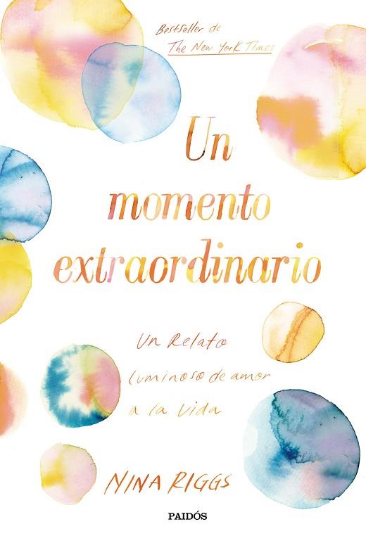 UN MOMENTO EXTRAORDINARIO | 9788449334351 | RIGGS, NINA | Llibreria Online de Vilafranca del Penedès | Comprar llibres en català