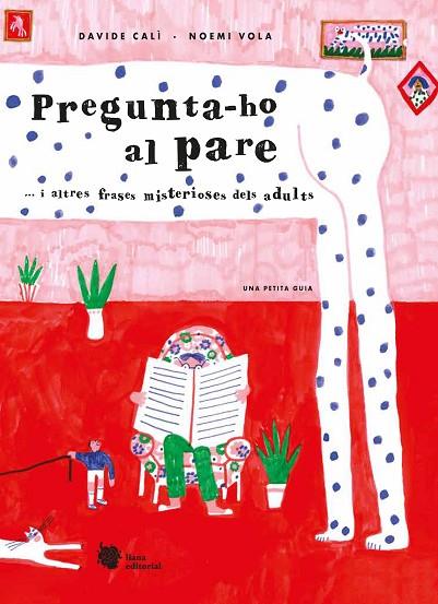 PREGUNTA-HO AL PARE | 9788412359954 | CALÌ, DAVIDE | Llibreria Online de Vilafranca del Penedès | Comprar llibres en català