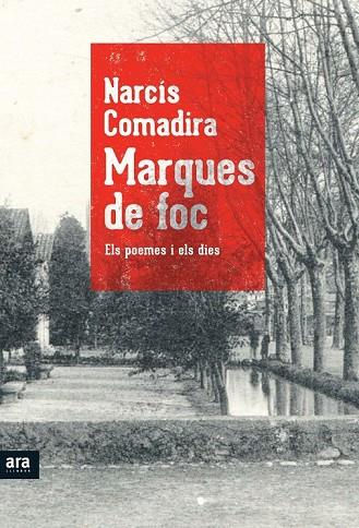 MARQUES DE FOC | 9788415224617 | COMADIRA, NARCÍS | Llibreria L'Odissea - Libreria Online de Vilafranca del Penedès - Comprar libros