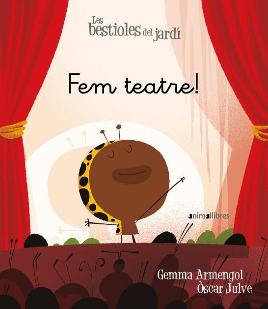 FEM TEATRE! | 9788417599676 | ARMENGOL MORELL, GEMMA | Llibreria L'Odissea - Libreria Online de Vilafranca del Penedès - Comprar libros