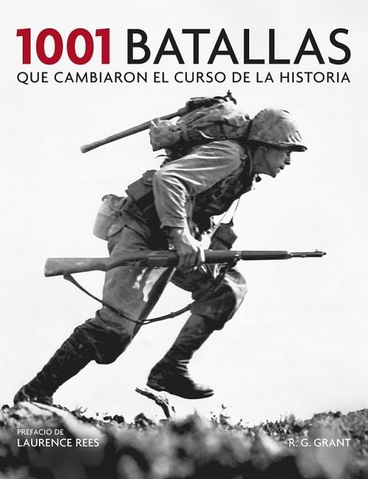 1001 BATALLAS QUE CAMBIARON EL CURSO DE LA HISTORIA | 9788425348341 | GRANT, R.G. | Llibreria L'Odissea - Libreria Online de Vilafranca del Penedès - Comprar libros