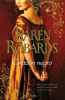 CORAZON NEGRO | 9788466645652 | ROBARDS, KAREN | Llibreria Online de Vilafranca del Penedès | Comprar llibres en català