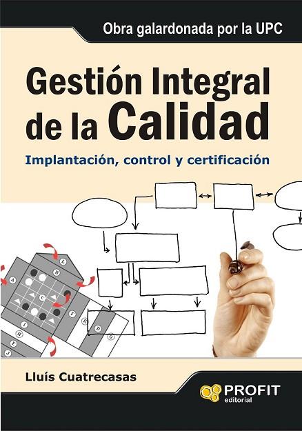 GESTION INTEGRAL DE LA CALIDAD | 9788496998520 | CUATRECASAS, LLUIS | Llibreria Online de Vilafranca del Penedès | Comprar llibres en català