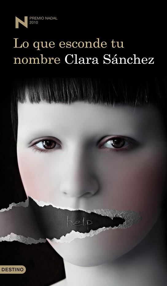 LO QUE ESCONDE TU NOMBRE PREMIO NADAL 2010 | 9788423342518 | SANCHEZ, CLARA | Llibreria Online de Vilafranca del Penedès | Comprar llibres en català