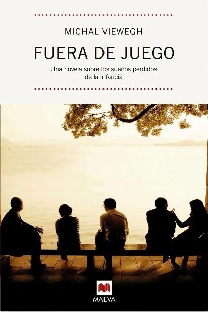 FUERA DE JUEGO | 9788492695218 | VIEWEGH, MICHAL | Llibreria Online de Vilafranca del Penedès | Comprar llibres en català