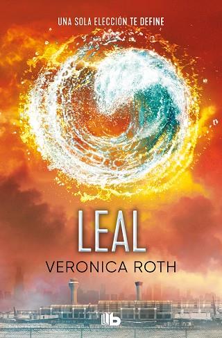 LEAL (DIVERGENTE 3) | 9788413144832 | ROTH, VERONICA | Llibreria Online de Vilafranca del Penedès | Comprar llibres en català