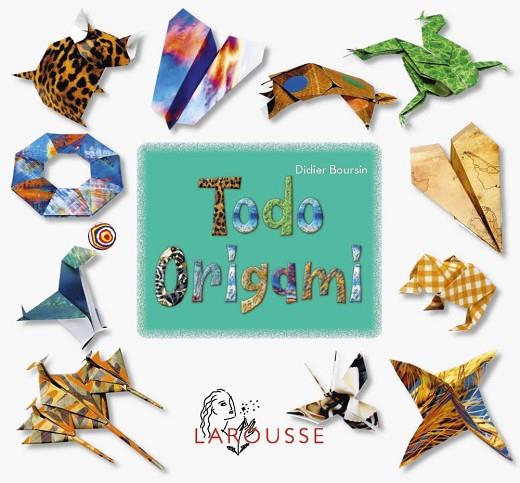 TODO ORIGAMI | 9788410124240 | BOURSIN, DIDIER | Llibreria Online de Vilafranca del Penedès | Comprar llibres en català