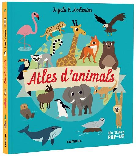 ATLES D'ANIMALS | 9788491019268 | ARRHENIUS, INGELA P. | Llibreria L'Odissea - Libreria Online de Vilafranca del Penedès - Comprar libros