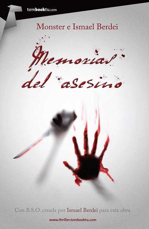 MEMORIAS DEL ASESINO | 9788415747109 | CONSUEGRA ARENAS, ROGELIO/BERDEI MONTERO, ISMAEL | Llibreria Online de Vilafranca del Penedès | Comprar llibres en català