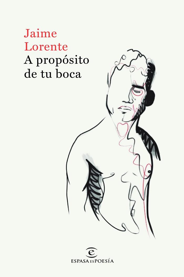 A PROPÓSITO DE TU BOCA | 9788467055016 | LORENTE, JAIME | Llibreria Online de Vilafranca del Penedès | Comprar llibres en català