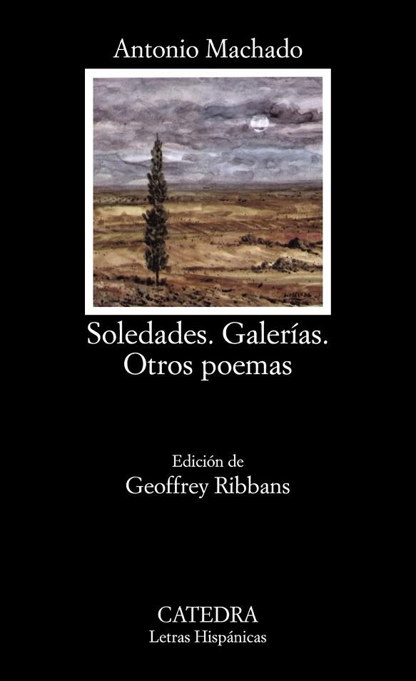 SOLEDADES GALERIAS. OTROS POEMAS | 9788437604114 | MACHADO, ANTONIO | Llibreria Online de Vilafranca del Penedès | Comprar llibres en català