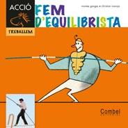 FEM D'EQUILIBRISTA | 9788498257342 | GANGES, MONTSERRAT | Llibreria Online de Vilafranca del Penedès | Comprar llibres en català