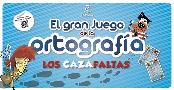 EL GRAN JUEGO DE LA ORTOGRAFIA | 9788467004960 | FONSECA, AGUATIN | Llibreria L'Odissea - Libreria Online de Vilafranca del Penedès - Comprar libros