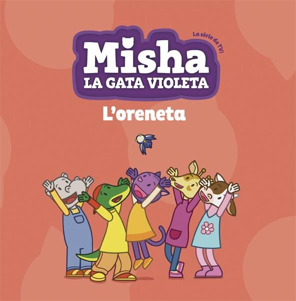 MISHA LA GATA VIOLETA 1 L'ORENETA | 9788424662745 | Llibreria Online de Vilafranca del Penedès | Comprar llibres en català