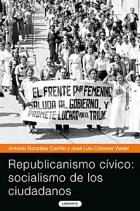 REPUBLICANISMO CIVICO SOCIALISMO DE LOS CIUDADANOS | 9788484833208 | GONZALEZ CARRILLO, ANTONIO Y COLOMER VIADEL, JOSE | Llibreria Online de Vilafranca del Penedès | Comprar llibres en català