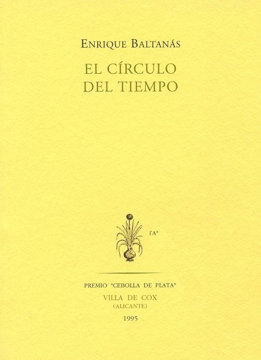 EL CIRCULO DEL TIEMPO | 9788481910445 | E.BALTANAS | Llibreria Online de Vilafranca del Penedès | Comprar llibres en català