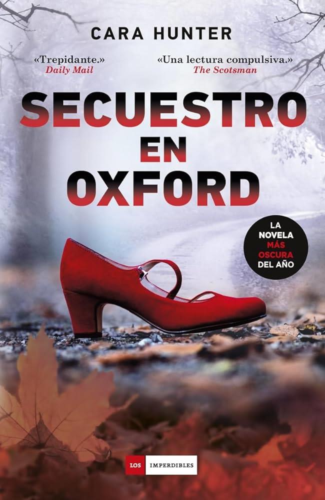 SECUESTRO EN OXFORD | 9788419834058 | HUNTER, CARA | Llibreria Online de Vilafranca del Penedès | Comprar llibres en català