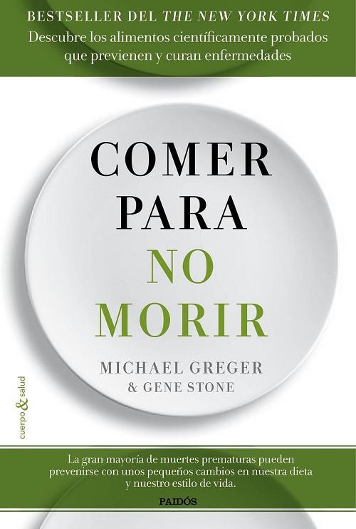 COMER PARA NO MORIR | 9788449332159 | GREGER, MICHAEL / STONE, GENE | Llibreria Online de Vilafranca del Penedès | Comprar llibres en català