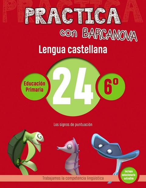 PRACTICA CON BARCANOVA LENGUA CASTELLANA 24 | 9788448945497 | CAMPS, MONTSE/SERRA, LLUÏSA | Llibreria Online de Vilafranca del Penedès | Comprar llibres en català