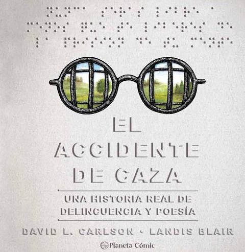 EL ACCIDENTE DE CAZA | 9788491749257 | CARLSON, DAVID/BLAIR, LANDIS | Llibreria Online de Vilafranca del Penedès | Comprar llibres en català