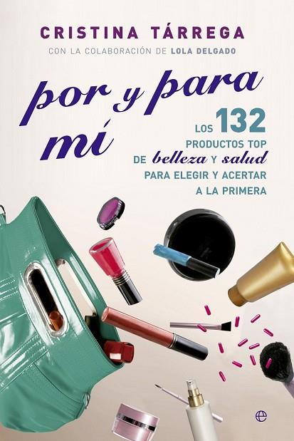 POR Y PARA MI | 9788499708089 | TARREGA, CRISTINA | Llibreria Online de Vilafranca del Penedès | Comprar llibres en català