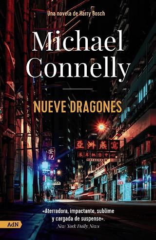 NUEVE DRAGONES  | 9788411481687 | CONNELLY, MICHAEL | Llibreria L'Odissea - Libreria Online de Vilafranca del Penedès - Comprar libros