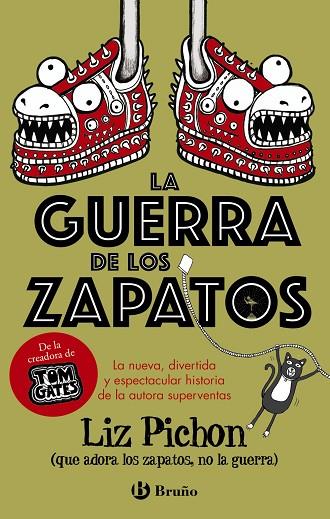 LA GUERRA DE LOS ZAPATOS | 9788469629420 | PICHON, LIZ | Llibreria Online de Vilafranca del Penedès | Comprar llibres en català