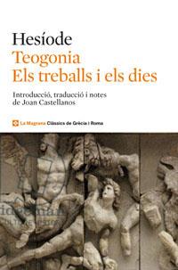 TEOGONIA. ELS TREBALLS I ELS DIES | 9788482645797 | HESIODE | Llibreria Online de Vilafranca del Penedès | Comprar llibres en català