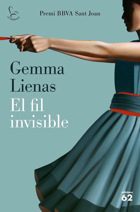 EL FIL INVISIBLE | 9788429777185 | LIENAS, GEMMA | Llibreria L'Odissea - Libreria Online de Vilafranca del Penedès - Comprar libros