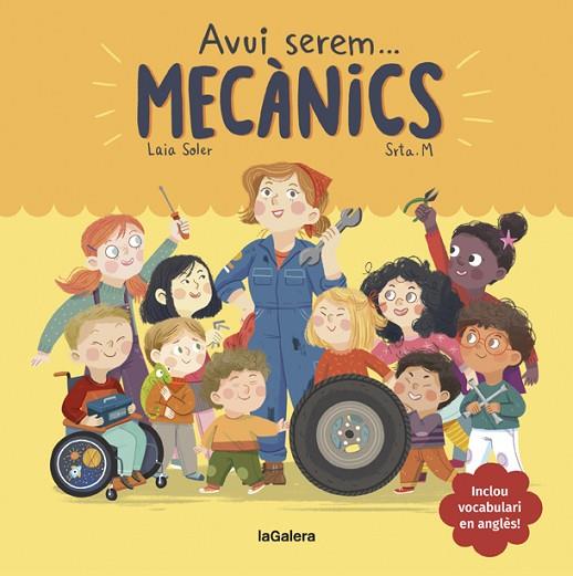 AVUI SEREM MECÀNICS | 9788424665098 | SOLER, LAIA | Llibreria Online de Vilafranca del Penedès | Comprar llibres en català