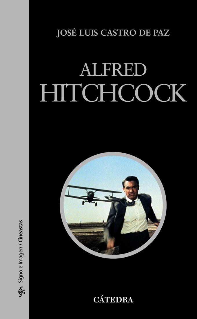 ALFRED HITCHCOCK | 9788437629711 | CASTRO DE PAZ, JOSE LUIS | Llibreria Online de Vilafranca del Penedès | Comprar llibres en català