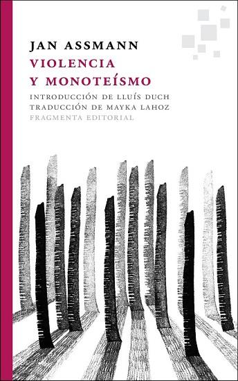 VIOLENCIA Y MONOTEÍSMO | 9788415518075 | ASSMANN, JAN | Llibreria Online de Vilafranca del Penedès | Comprar llibres en català