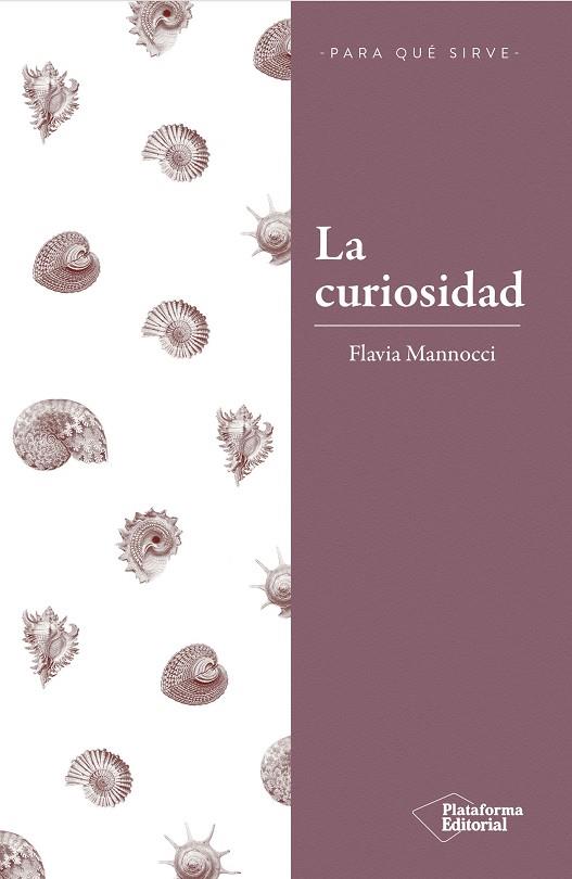 LA CURIOSIDAD | 9788417376260 | MANNOCCI, FLAVIA | Llibreria Online de Vilafranca del Penedès | Comprar llibres en català