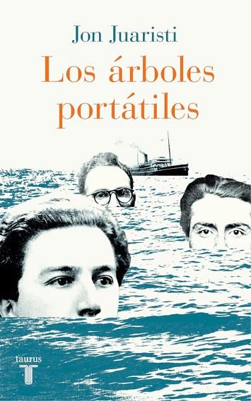 LOS ÁRBOLES PORTÁTILES | 9788430617685 | JUARISTI, JON | Llibreria Online de Vilafranca del Penedès | Comprar llibres en català