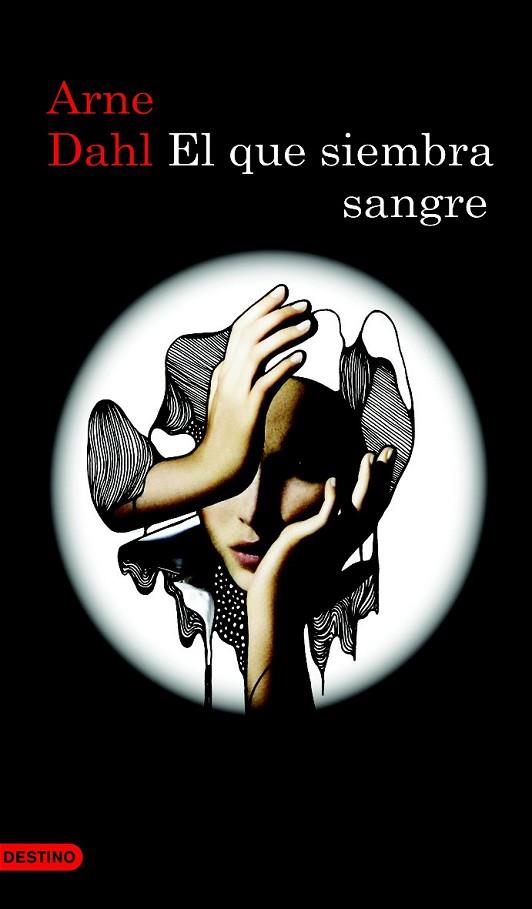 EL QUE SIEMBRA SANGRE | 9788423343904 | DAHL, ARNE | Llibreria Online de Vilafranca del Penedès | Comprar llibres en català