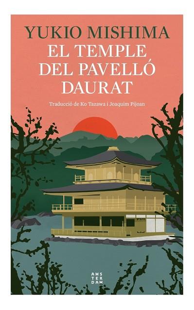 EL TEMPLE DEL PAVELLÓ DAURAT | 9788419960290 | MISHIMA, YUKIO | Llibreria Online de Vilafranca del Penedès | Comprar llibres en català