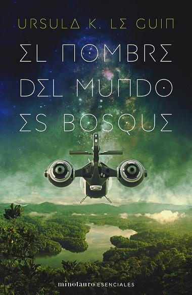 EL NOMBRE DEL MUNDO ES BOSQUE | 9788445009789 | LE GUIN, URSULA K. | Llibreria Online de Vilafranca del Penedès | Comprar llibres en català