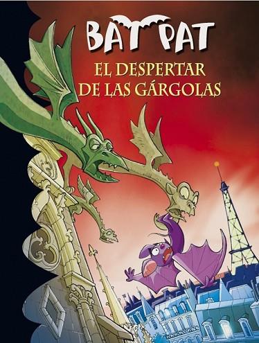 BAT PAT EL DESPERTAT DE LAS GARGOLAS | 9788484419730 | PAVANELLO, ROBERTO | Llibreria Online de Vilafranca del Penedès | Comprar llibres en català