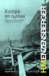 EUROPA EN RUINAS | 9788494169069 | ENZENSBERGER, HANS MAGNUS | Llibreria Online de Vilafranca del Penedès | Comprar llibres en català